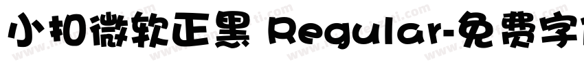 小扣微软正黑 Regular字体转换